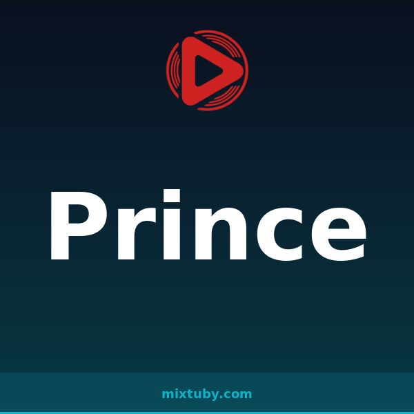 Prince — listen free on Mixtuby